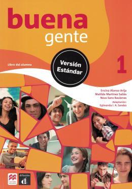 BUENA GENTE 1 - LIBRO DEL ALUMNO ESTÂNDAR