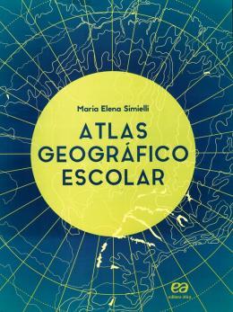 ATLAS GEOGRAFICO ESCOLAR VOLUME UNICO